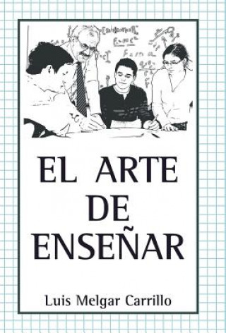 Book Arte de Ensenar Luis Melgar Carrillo