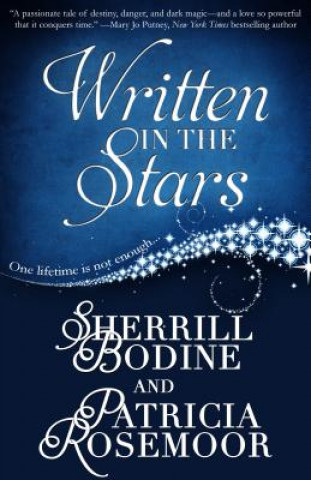 Könyv Written in the Stars Patricia Rosemoor