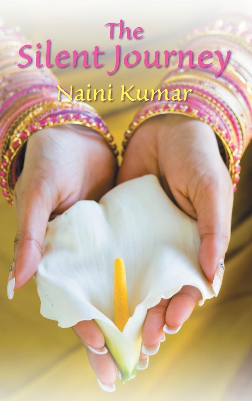 Kniha Silent Journey Naini Kumar