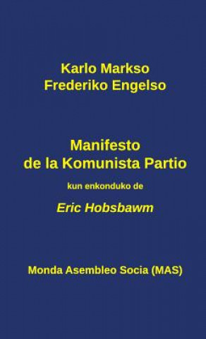 Kniha Manifesto de la Komunista Partio Hobsbawm