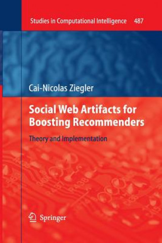 Könyv Social Web Artifacts for Boosting Recommenders Cai-Nicolas Ziegler