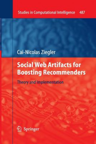 Kniha Social Web Artifacts for Boosting Recommenders Cai-Nicolas Ziegler