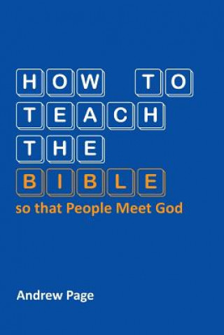 Kniha How to Teach the Bible so that People Meet God Page
