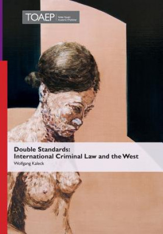 Knjiga Double Standards Wolfgang Kaleck
