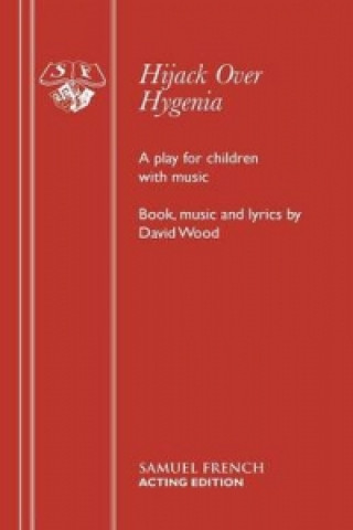 Könyv Hijack Over Hygenia David Wood