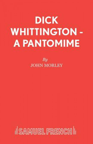 Könyv Dick Whittington John Morley