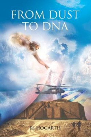 Kniha From Dust to DNA Robert James Hogarth