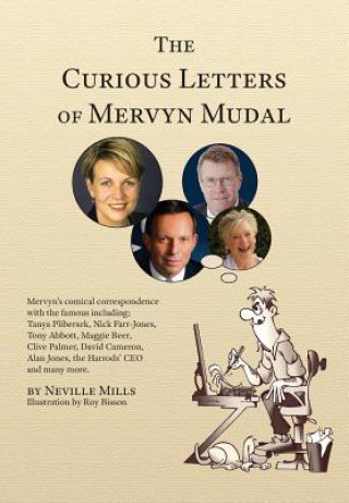 Książka Curious Letters of Mervyn Mudal Neville Hartley Mills