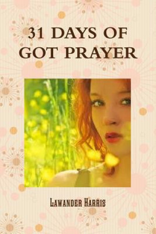 Libro 31 Days of Got Prayer Devotional(B/W) Lawander D. Harris