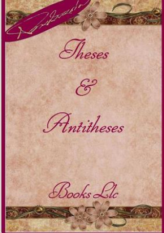 Könyv Theses & Antitheses Thanos Papathanassiou