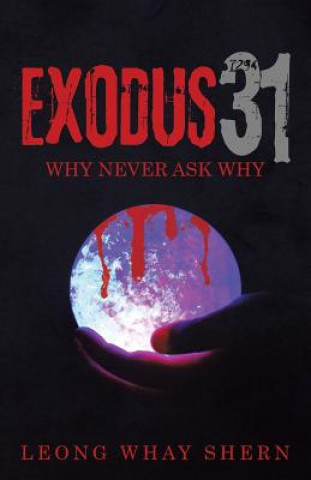 Buch Exodus 31 Leong Whay Shern