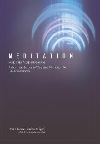 Livre Meditation for the Modern Man Pestonji K Sholapurwala