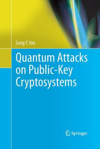 Knjiga Quantum Attacks on Public-Key Cryptosystems Song y Yan