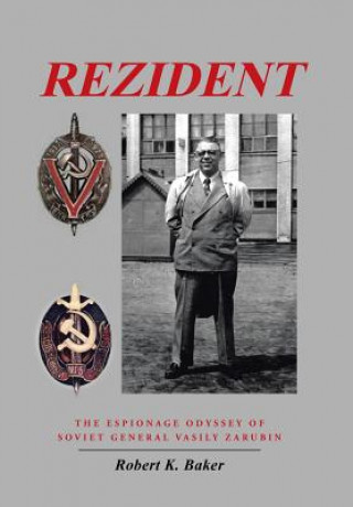 Libro Rezident Robert K Baker
