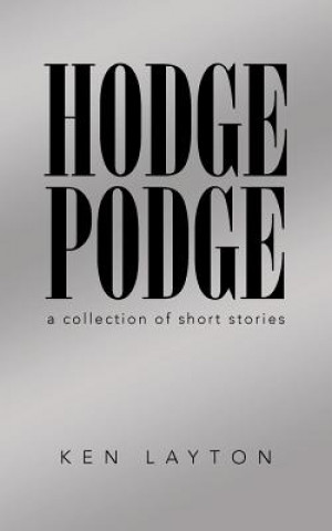 Carte Hodge Podge Ken Layton