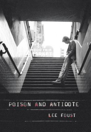Kniha Poison and Antidote Lee Foust