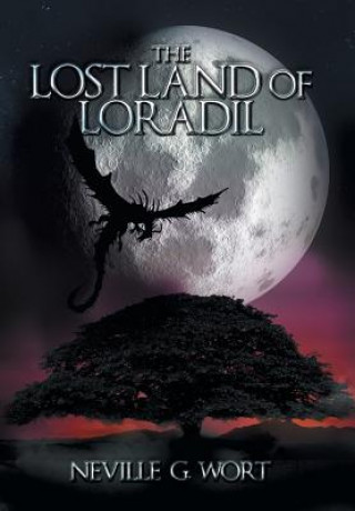 Carte Lost Land of Loradil Neville G Wort