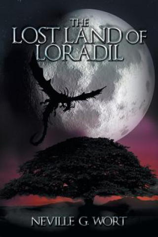 Book Lost Land of Loradil Neville G Wort