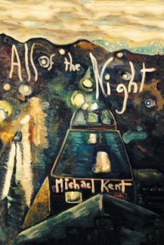 Książka All of the Night Kent