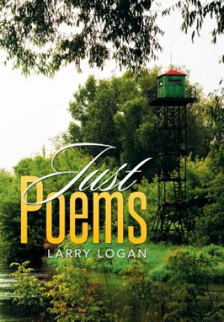 Książka Just Poems Larry Logan