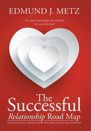 Buch Successful Relationship Road Map Edmund J Metz