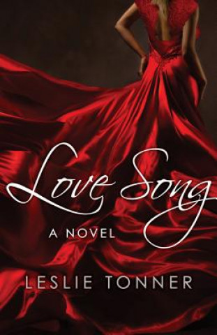 Book Love Song Leslie Tonner