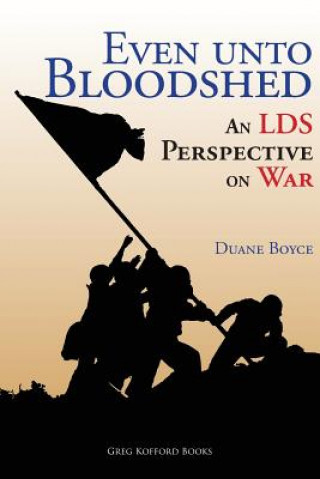 Könyv Even Unto Bloodshed Duane Boyce
