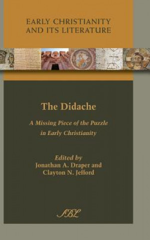 Könyv Didache Professor of Scripture Clayton N (Saint Meinrad Seminary and School of Theology) Jefford