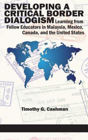 Book Developing a Critical Border Dialogism Timothy G. Cashman