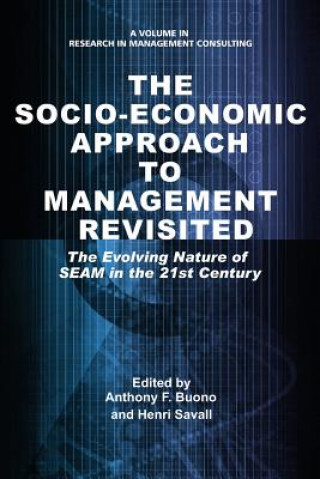 Könyv Socio-Economic Approach to Management Revisited Anthony F. Buono