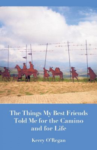 Книга Things My Best Friends Told Me Kerry O'Regan