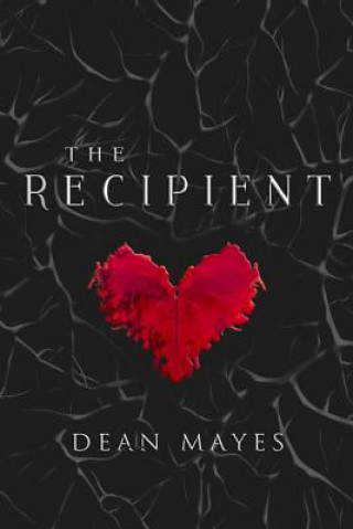 Kniha Recipient Dean Mayes