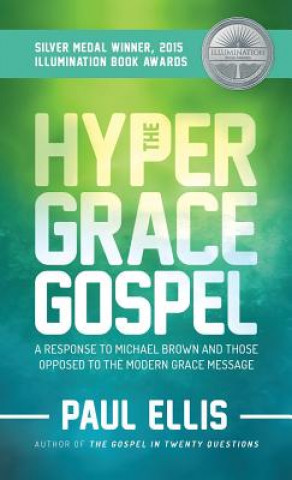 Kniha Hyper-Grace Gospel Paul Ellis