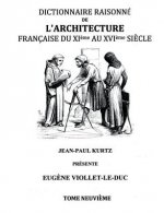 Carte Dictionnaire Raisonne de l'Architecture Francaise du XIe au XVIe siecle Tome IX Eugene Viollet-Le-Duc