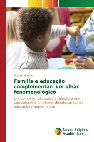Книга Familia e educacao complementar Marinho Marcos