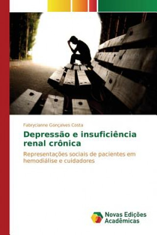 Könyv Depressao e insuficiencia renal cronica Goncalves Costa Fabrycianne