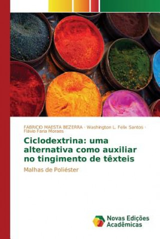 Книга Ciclodextrina Moraes Flavio Faria