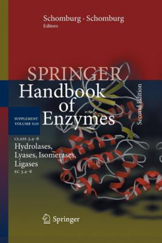 Kniha Class 3.4-6 Hydrolases, Lyases, Isomerases, Ligases Antje Chang