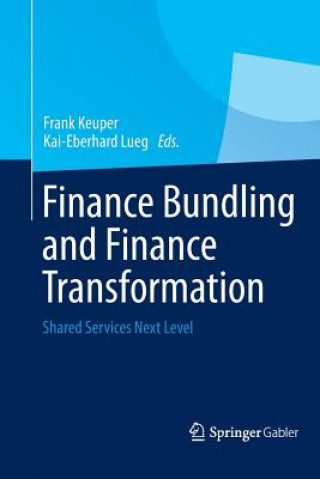 Kniha Finance Bundling and Finance Transformation Frank Keuper