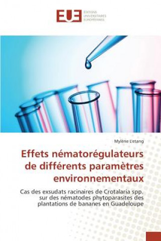 Kniha Effets Nematoregulateurs de Differents Parametres Environnementaux L'Etang Mylene