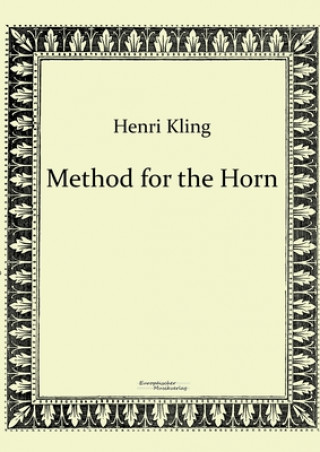 Knjiga Method for the Horn Henri Kling