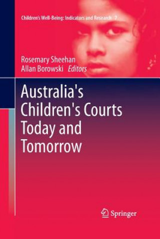 Książka Australia's Children's Courts Today and Tomorrow Allan Borowski