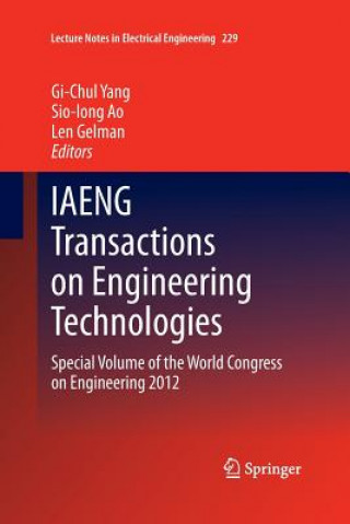 Kniha IAENG Transactions on Engineering Technologies Sio-Long Ao