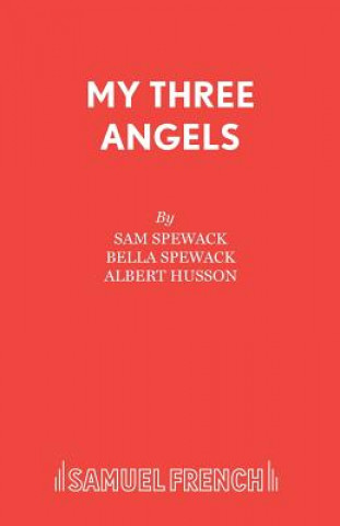Carte My Three Angels Bella Spewack