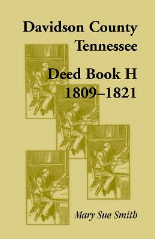 Książka Davidson County, Tennessee, Deed Book H Mary Sue Smith