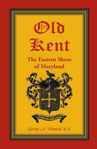 Книга Old Kent George a Hanson