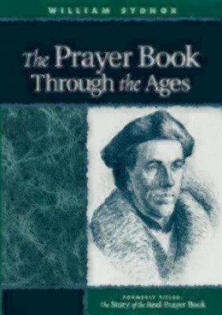 Kniha Prayer Book Through the Ages Sydnor