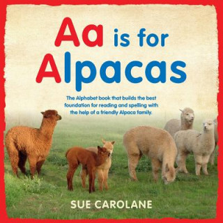 Książka Aa is for Alpacas Sue Carolane