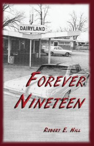Buch Forever Nineteen Robert E Hill