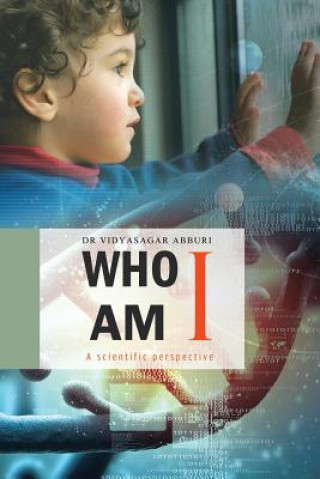 Kniha Who Am I? Dr Vidyasagar Abburi